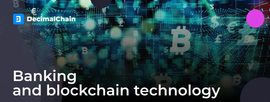 Benefits of Blockchain in banking sector