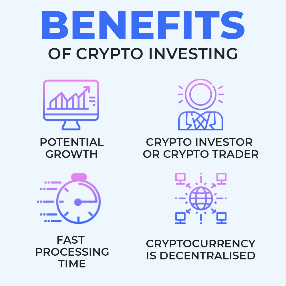 Benefits of Crypto Investing