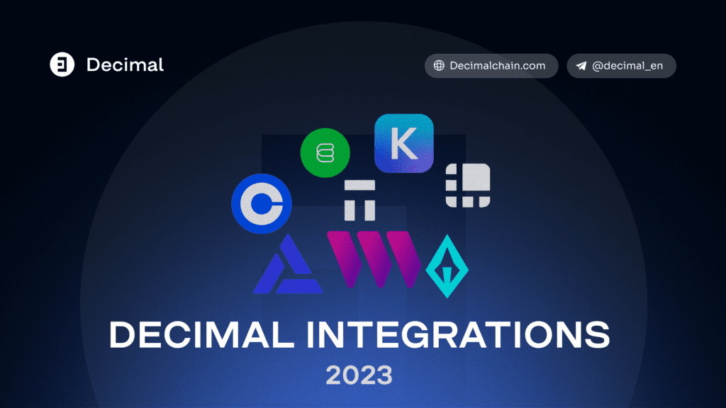 Decimal blockchain integrations for 2023